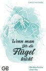 Buchcover Wenn man Dir die Flügel bricht