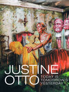 Buchcover Justine Otto: today is tomorrow's yesterday