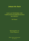 Buchcover Johann Seb. Bach: Das Lautenwerk und verwandte Kompositionen im Urtext für Gitarre