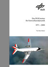 Buchcover Das DLR Institut für Entwurfsaerodynamik 1971 - 2000