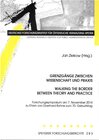 Buchcover Grenzgänge zwischen Wissenschaft und Praxis - Walking the Border between Theory and Practice