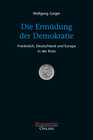 Buchcover Die Ermüdung der Demokratie