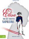 Buchcover Elisa und der Schatten Napoleons