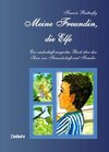 Buchcover Meine Freundin, die Elfe - Ein zauberhaft magisches Buch über den Sinn von Freundschaft und Familie