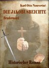 Buchcover Die Jakobusbeichte - Brudermord - Historischer Roman
