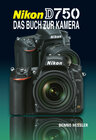Buchcover Nikon D750 Das Buch zur Kamera
