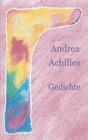Buchcover Andrea Achilles Gedichte