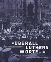Buchcover "Überall Luthers Worte..."