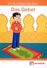 Buchcover Das Gebet aus der Reihe "Die fünf Säulen im Islam", Nr. 2