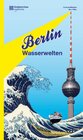 Buchcover Berlin Wasserwelten