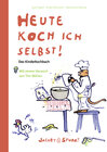 Buchcover Heute koch ich selbst!