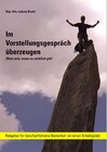 Buchcover Im Vorstellungsgespräch überzeugen - Oben sein, wenn es wirklich gilt