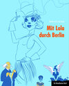 Buchcover Mit Lola durch Berlin