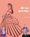 Buchcover Mit Sissi durch Wien