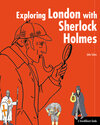 Buchcover Exploring London with Sherlock Holmes