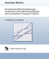 Buchcover Anreizkompatible Entlohnungsfunktionen unter Berücksichtigung der kumulativen Prospect-Theorie