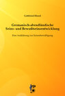 Buchcover Germanisch-abendländische Seins- und Bewußtseinsentwicklung