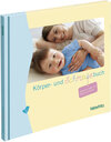 Buchcover Körper- und Schmusebuch
