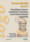 Buchcover Grundlagen wissenschaftlichen Arbeitens in der Fachschule für Logopädie