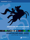 Buchcover Animation und Avantgarde / Animation and Avant-garde