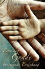 Buchcover Eine auf Gnade basierende Erziehung