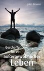 Buchcover Geschaffen für ein außergewöhnliches Leben