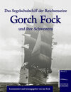 Buchcover Das Segelschulschiff der Reichsmarine „Gorch Fock“ und ihre Schwestern