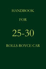 Buchcover Handbook for 25-30 Rolls-Royce Car