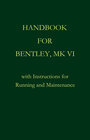 Buchcover HANDBOOK FOR BENTLEY, MK. VI
