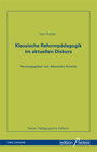 Buchcover Klassische Reformpädagogik im aktuellen Diskurs