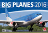 Buchcover Big Planes - Airliners Flugzeug Kalender 2016