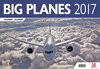 Buchcover Big Planes - Airbus, Boeing & Co. Kalender 2017