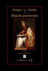 Buchcover Regula pastoralis - Pastoralregel