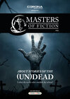 Buchcover Masters of Fiction 2: About Stories of the (Un)Dead - Lebst du noch oder wankst du schon?