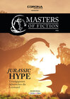 Buchcover Masters of Fiction 3: Jurassic Hype - Urzeitgiganten beherrschen die Leinwand