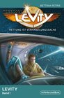 Buchcover Mission: Levity - Rettung ist Verhandlungssache - Levity Band 1