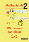 Buchcover Mathestunde 2 - Wir lernen das kleine 1x1