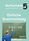 Buchcover Mathestunde 5 - Einfache Bruchrechnung