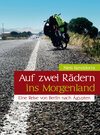 Buchcover Auf zwei Rädern ins Morgenland - Eine Reise von Berlin nach Ägypten