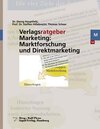 Buchcover Verlagsratgeber Marketing: Marktforschung und Direktmarketing