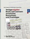 Buchcover Verlagsratgeber Recht und Lizenzen: Basiswissen und Praxistipps