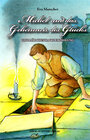 Buchcover Michel und das Geheimnis des Glücks