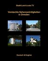 Buchcover Versteckte Sehenswürdigkeiten in Dresden