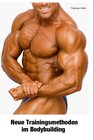 Buchcover Neue Trainingsmethoden im Bodybuilding