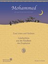 Buchcover Mohammed - Geschichten aus der Kindheit des Propheten