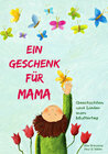 Buchcover Ein Geschenk für Mama