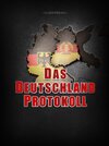 Buchcover Das Deutschland Protokoll