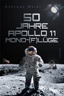 Buchcover 50 Jahre Apollo 11 Mond-(F)lüge
