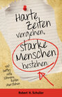 Buchcover Harte Zeiten vergehen, starke Menschen bestehen