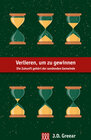 Buchcover Verlieren, um zu gewinnen